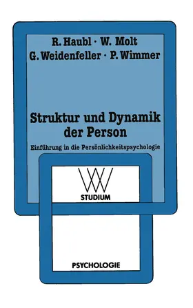Haubl / Molt / Weidenfeller |  Struktur und Dynamik der Person | Buch |  Sack Fachmedien