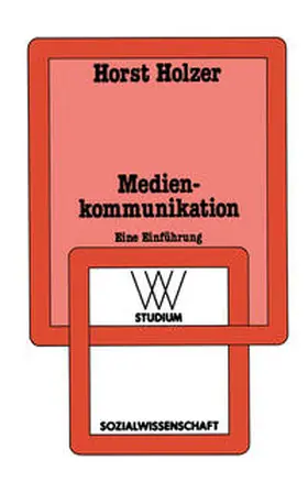 Holzer |  Medienkommunikation | Buch |  Sack Fachmedien