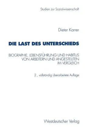 Karrer | Die Last des Unterschieds | Buch | 978-3-531-33130-0 | www2.sack.de