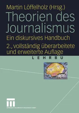 Löffelholz |  Theorien des Journalismus | Buch |  Sack Fachmedien