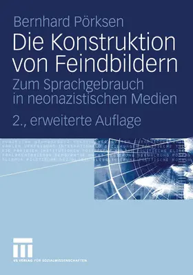 Pörksen |  Die Konstruktion von Feindbildern | Buch |  Sack Fachmedien