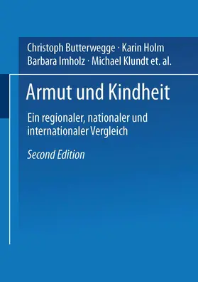 Butterwegge / Holm / Imholz |  Armut und Kindheit | Buch |  Sack Fachmedien