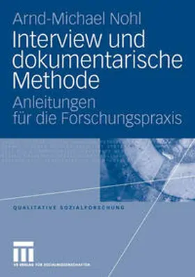 Nohl |  Interview und dokumentarische Methode | eBook | Sack Fachmedien