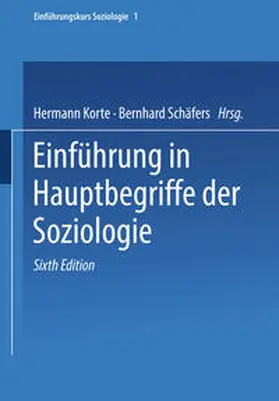 Korte / Schäfers |  Einführung in Hauptbegriffe der Soziologie | eBook | Sack Fachmedien