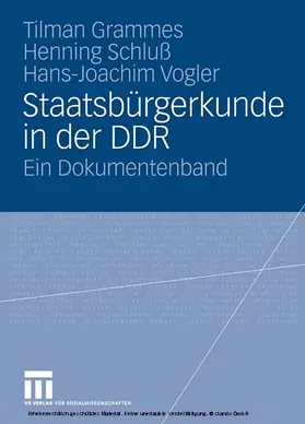 Grammes / Schluß / Vogler |  Staatsbürgerkunde in der DDR | eBook | Sack Fachmedien