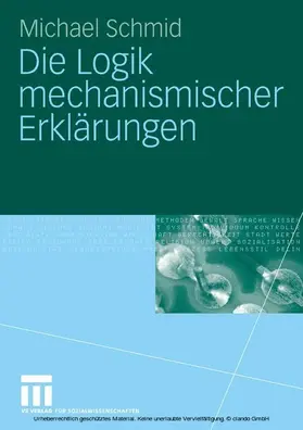 Schmid | Die Logik mechanismischer Erklärungen | E-Book | sack.de