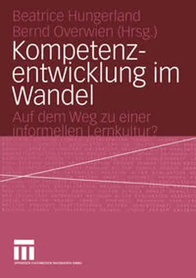 Hungerland / Overwien |  Kompetenzentwicklung im Wandel | eBook | Sack Fachmedien