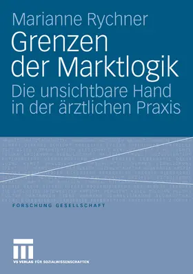 Rychner |  Grenzen der Marktlogik | eBook | Sack Fachmedien