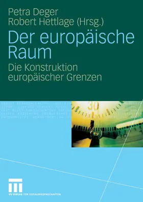 Deger / Hettlage |  Der europäische Raum | eBook | Sack Fachmedien