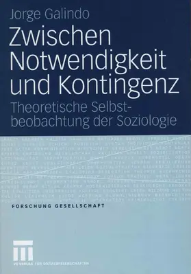 Galindo |  Zwischen Notwendigkeit und Kontingenz | eBook | Sack Fachmedien