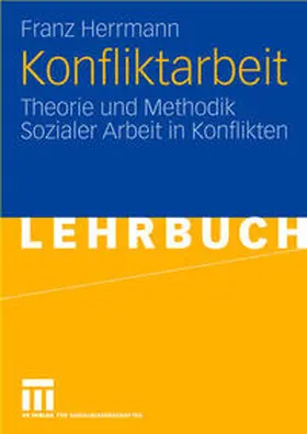 Herrmann |  Konfliktarbeit | eBook | Sack Fachmedien
