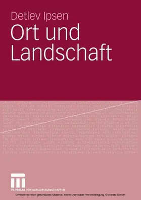 Ipsen |  Ort und Landschaft | eBook | Sack Fachmedien