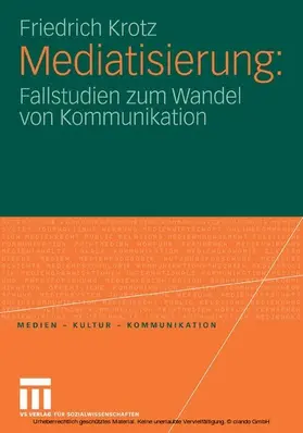 Krotz |  Mediatisierung | eBook | Sack Fachmedien