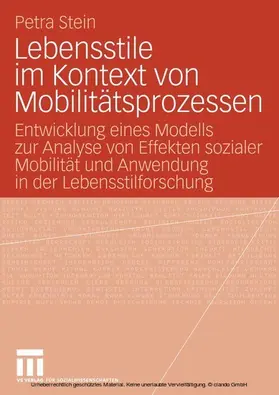 Stein |  Lebensstile im Kontext von Mobilitätsprozessen | eBook | Sack Fachmedien