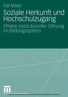 Maaz |  Soziale Herkunft und Hochschulzugang | eBook | Sack Fachmedien