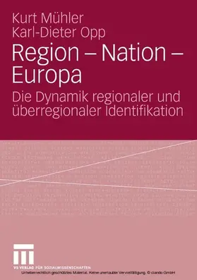 Mühler / Opp |  Region - Nation - Europa | eBook | Sack Fachmedien
