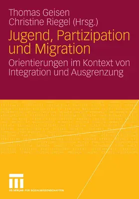 Geisen / Riegel |  Jugend, Partizipation und Migration | eBook | Sack Fachmedien