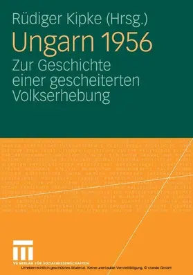 Kipke | Ungarn 1956 | E-Book | sack.de
