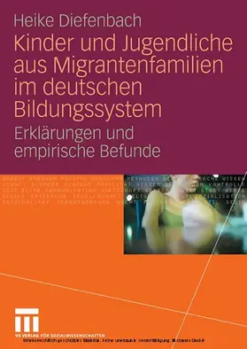 Diefenbach |  Kinder und Jugendliche aus Migrantenfamilien im deutschen Bildungssystem | eBook | Sack Fachmedien