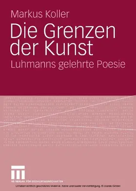 Koller |  Die Grenzen der Kunst | eBook | Sack Fachmedien