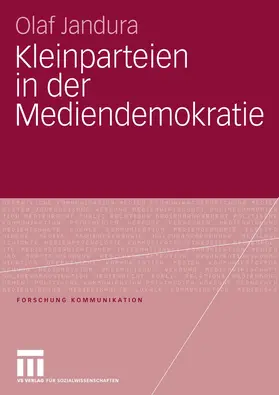 Jandura |  Kleinparteien in der Mediendemokratie | eBook | Sack Fachmedien