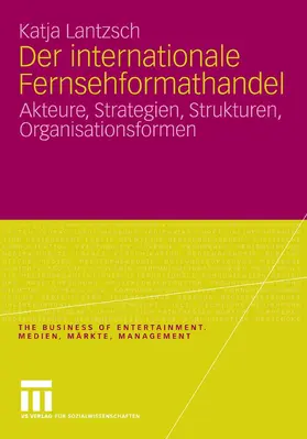 Lantzsch | Der internationale Fernsehformathandel | E-Book | sack.de
