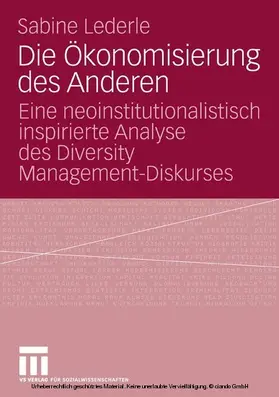 Lederle |  Die Ökonomisierung des Anderen | eBook | Sack Fachmedien