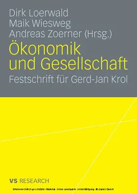 Loerwald / Wiesweg / Zoerner |  Ökonomik und Gesellschaft | eBook | Sack Fachmedien