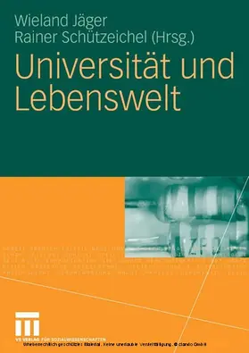 Jäger / Schützeichel | Universität und Lebenswelt | E-Book | sack.de