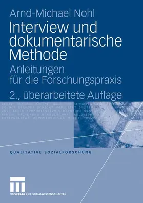 Nohl |  Interview und dokumentarische Methode | eBook | Sack Fachmedien
