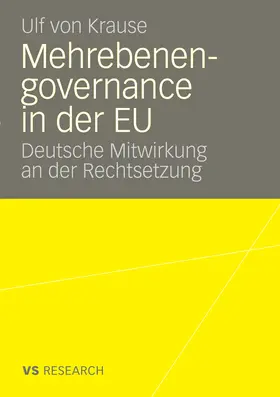 von Krause |  Mehrebenengovernance in der EU | eBook | Sack Fachmedien