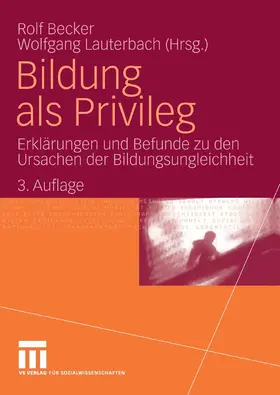 Becker / Lauterbach |  Bildung als Privileg | eBook | Sack Fachmedien