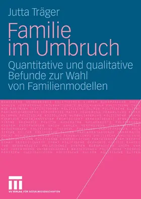 Träger |  Familie im Umbruch | eBook | Sack Fachmedien