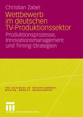 Zabel | Wettbewerb im deutschen TV-Produktionssektor | E-Book | sack.de