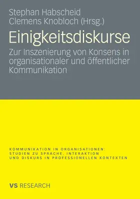 Habscheid / Knobloch |  Einigkeitsdiskurse | eBook | Sack Fachmedien