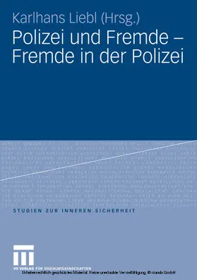 Liebl | Polizei und Fremde - Fremde in der Polizei | E-Book | sack.de