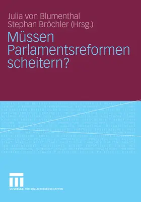 Blumenthal / Bröchler | Müssen Parlamentsreformen scheitern? | E-Book | www2.sack.de