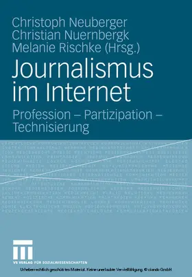 Neuberger / Nuernbergk / Rischke |  Journalismus im Internet | eBook | Sack Fachmedien