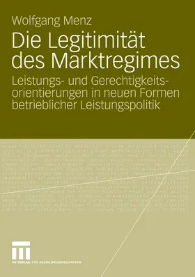 Menz |  Die Legitimität des Marktregimes | eBook | Sack Fachmedien