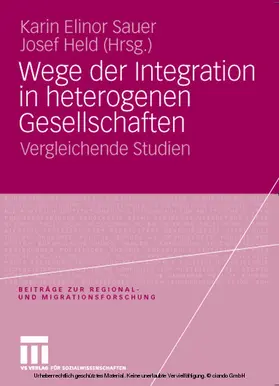 Sauer / Held |  Wege der Integration in heterogenen Gesellschaften | eBook | Sack Fachmedien