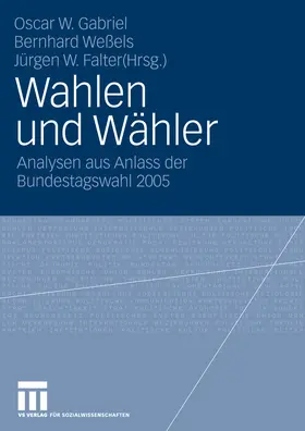 Gabriel / Weßels / Falter |  Wahlen und Wähler | eBook | Sack Fachmedien