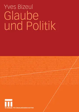 Bizeul | Glaube und Politik | E-Book | sack.de