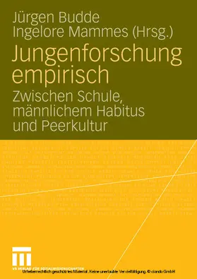 Budde / Mammes |  Jungenforschung empirisch | eBook | Sack Fachmedien