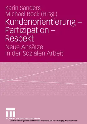 Sanders / Bock |  Kundenorientierung - Partizipation - Respekt | eBook | Sack Fachmedien