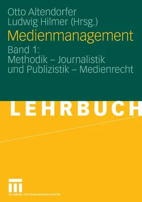 Altendorfer / Hilmer | Medienmanagement | E-Book | sack.de