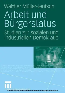 Müller-Jentsch | Arbeit und Bürgerstatus | E-Book | sack.de