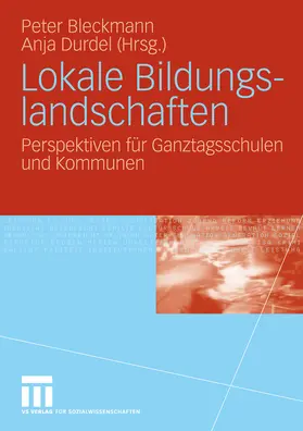 Bleckmann / Durdel |  Lokale Bildungslandschaften | eBook | Sack Fachmedien