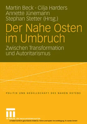 Beck / Harders / Jünemann |  Der Nahe Osten im Umbruch | eBook | Sack Fachmedien