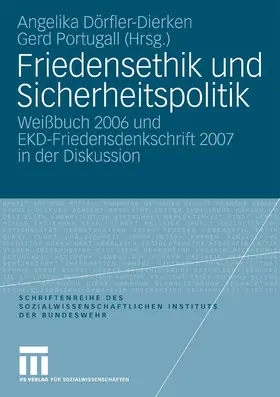 Dörfler-Dierken / Portugall |  Friedensethik und Sicherheitspolitik | eBook | Sack Fachmedien