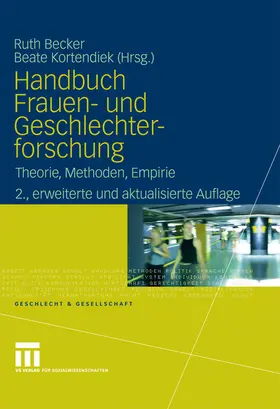 Becker / Kortendiek |  Handbuch Frauen- und Geschlechterforschung | eBook | Sack Fachmedien